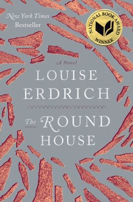 The round house : a novel