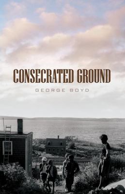 Consecrated ground : a play