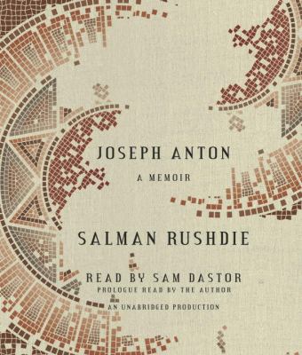 Joseph Anton [CD] : a memoir