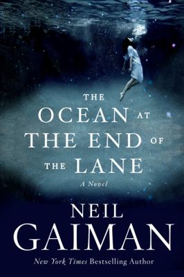 The ocean at the end of the lane : a novel