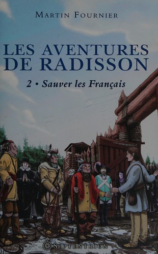 Les aventures de Radisson