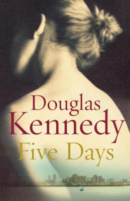 Five days : a novel