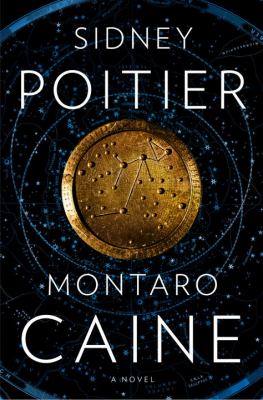 Montaro Caine : a novel