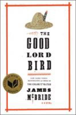 The good lord bird : a novel