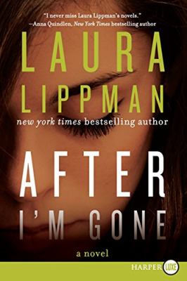 After I'm gone [LP] : a novel