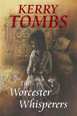 The Worcester whisperers [eBook]