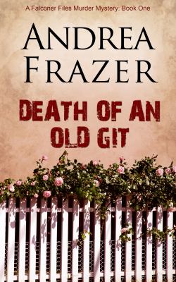 Death of an old git [eBook]