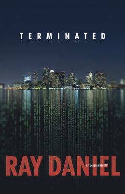 Terminated [eBook] : a Tucker mystery