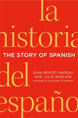 The story of Spanish