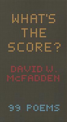 What's the score? : 99 poems
