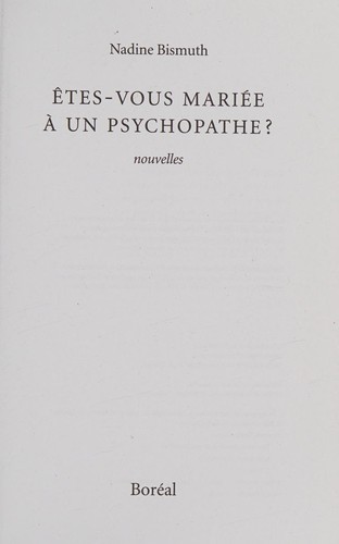 Êtes-vous mariée à un psychopathe? : nouvelles