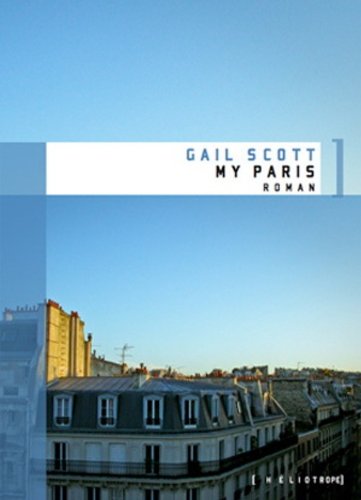 My Paris : roman