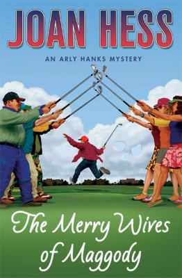Merry wives of Maggody : an Arly Hanks mystery
