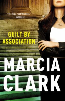 Guilt by association : a novel