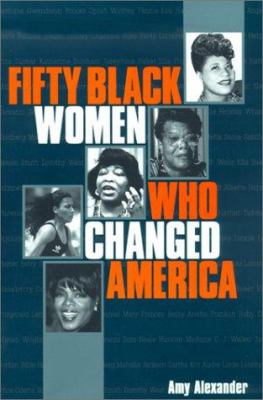 Fifty Black women who changed America