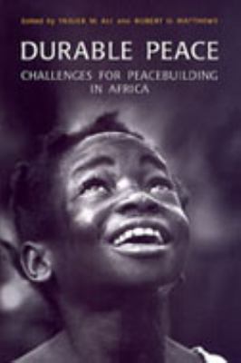 Durable peace : challenges for peacebuilding in Africa