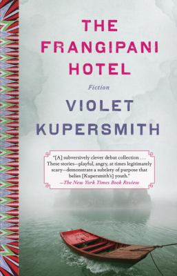 The Frangipani Hotel : stories