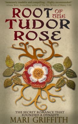 Root of the Tudor Rose [eBook]
