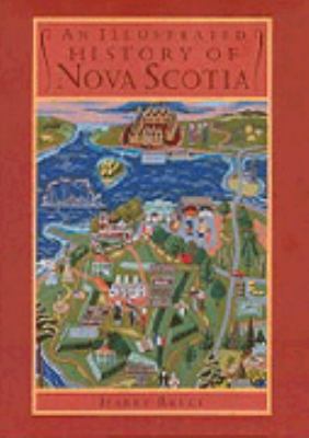 An illustrated history of Nova Scotia