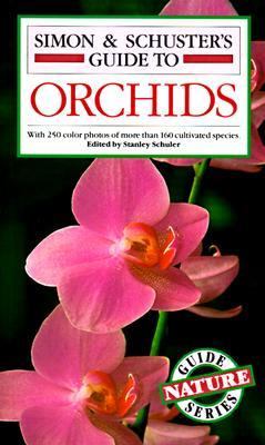 Simon & Schuster's guide to orchids