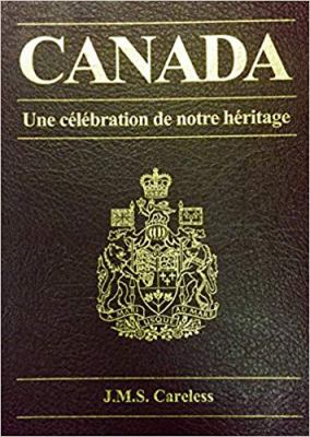 Canada : une célébration de notre héritage