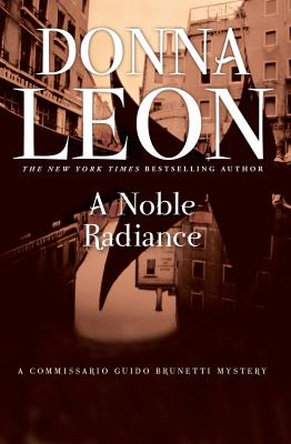 A noble radiance [eBook]