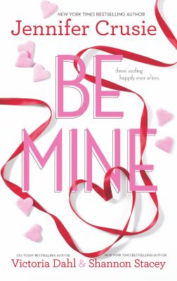 Be mine [eBook]