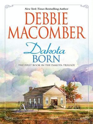 Dakota born [eBook]