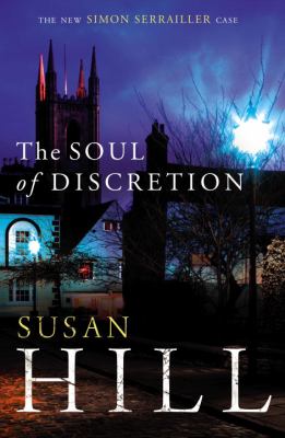 The soul of discretion : the new Simon Serrailler case