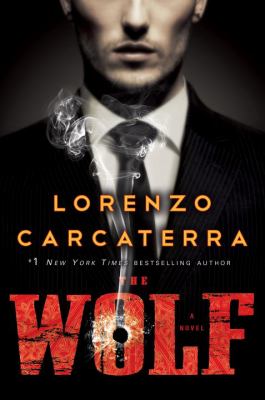 The wolf : a novel