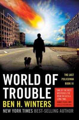 World of trouble : The last policeman book III