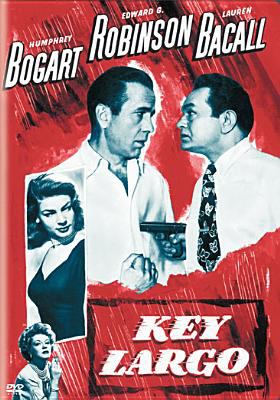 Key Largo [DVD] (1948).  Directed by Hohn Huston.