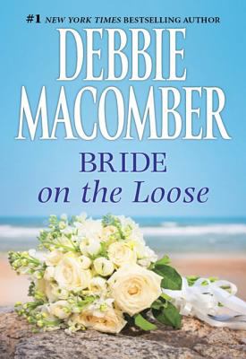 Bride on the loose [eBook]