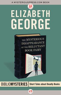 The Mysterious Disappearance of the Reluctant Book Fairy [eBook]