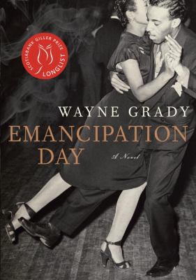 Emancipation Day : a novel