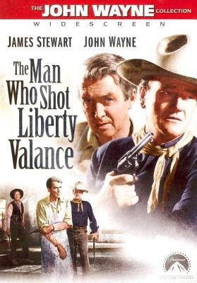 The man who shot Liberty Valance [DVD] (1962).  Directed by John Ford.