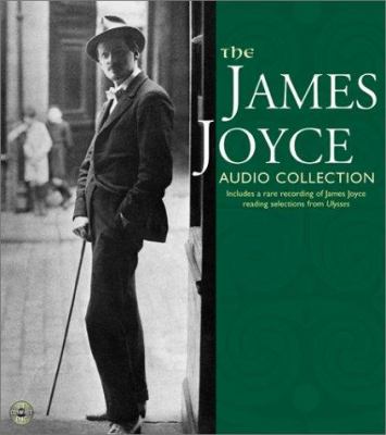 The James Joyce audio collection [CD]