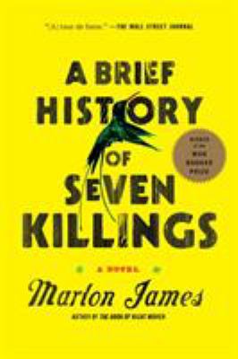 A brief history of seven killings : a novel