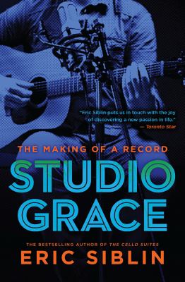 Studio grace : the making of a record