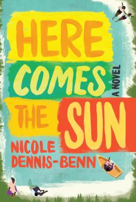 Here comes the sun : a novel