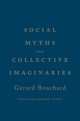 Social myths and collective imaginaries
