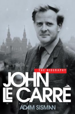 John le Carré : the biography