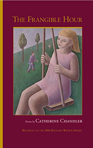 The frangible hour : Poems