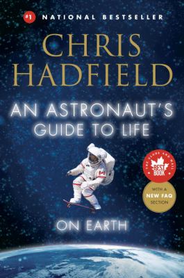 An astronaut's guide to life on Earth