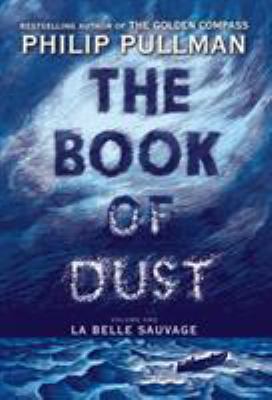 La belle suvage : The book of dust, volume 1. Volume one. /