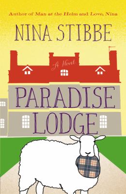 Paradise Lodge : a novel