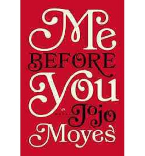 Me before you [LP] : a novel