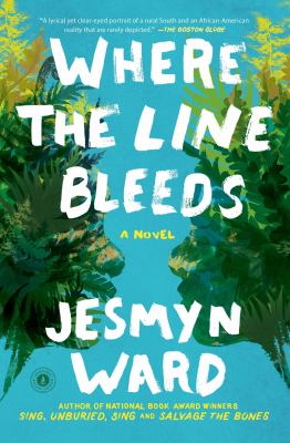 Where the line bleeds : a novel