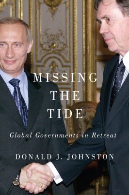 Missing the tide : global governments in retreat