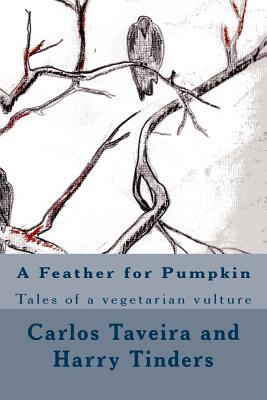 A feather for a pumpkin : tales of a vegetarian culture